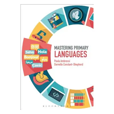 "Mastering Primary Languages" - "" ("Ambrossi Paula")