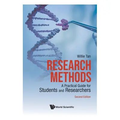 "Research Methods: A Practical Guide for Students and Researchers (2nd Edition)" - "" ("Willie T