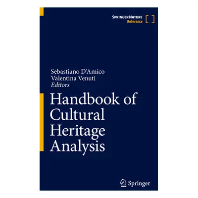 "Handbook of Cultural Heritage Analysis" - "" ("D'Amico Sebastiano")