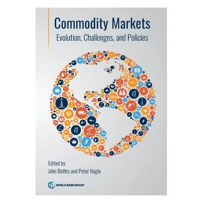 "Commodity Markets" - "" ("Baffes John")