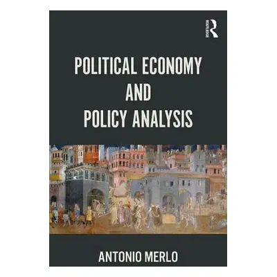 "Political Economy and Policy Analysis" - "" ("Merlo Antonio")