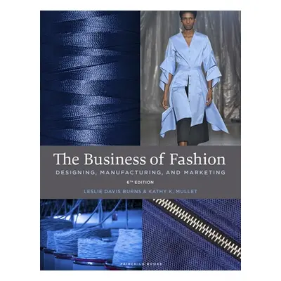 "Business of Fashion" - "Designing, Manufacturing, and Marketing - Bundle Book + Studio Access C