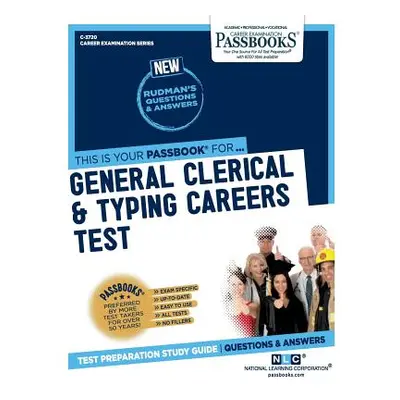 "General Clerical & Typing Careers Test, 3720" - "" ("National Learning Corporation")