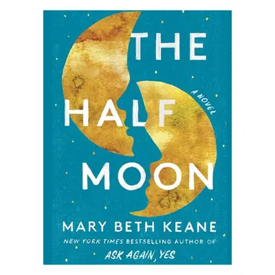 "The Half Moon" - "" ("Keane Mary Beth")