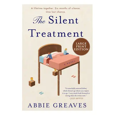 "The Silent Treatment" - "" ("Greaves Abbie")