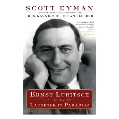 "Ernst Lubitsch: Laughter in Paradise" - "" ("Eyman Scott")