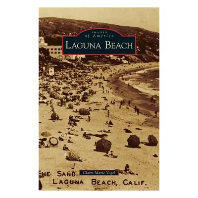 "Laguna Beach" - "" ("Vogel Claire Marie")