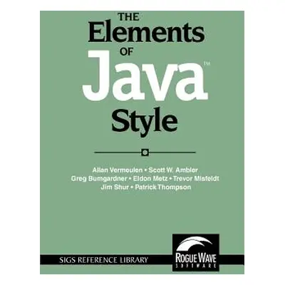 "The Elements of Java(tm) Style" - "" ("Vermeulen Allan")