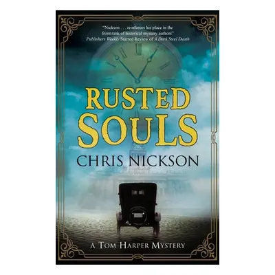 "Rusted Souls" - "" ("Nickson Chris")