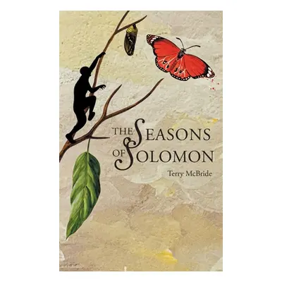 "The Seasons of Solomon" - "" ("McBride Terry")