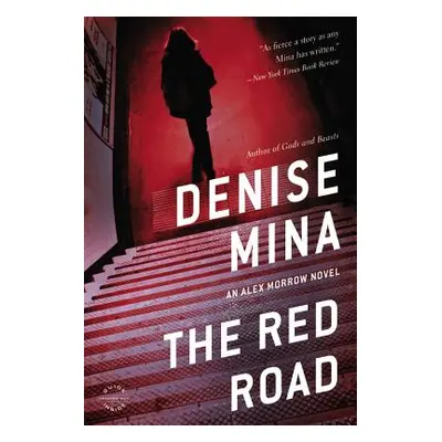 "The Red Road" - "" ("Mina Denise")