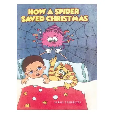 "How A Spider Saved Christmas" - "" ("Saribekyan Sargis")