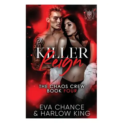 "Killer Reign" - "" ("Chance Eva")