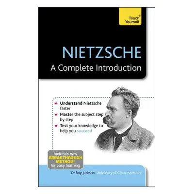 "Nietzsche: A Complete Introduction" - "" ("Jackson Roy")