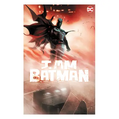 "I Am Batman Vol. 1" - "" ("Ridley John")