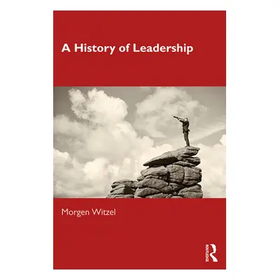 "A History of Leadership" - "" ("Witzel Morgen")