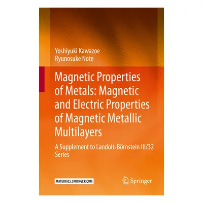 "Magnetic Properties of Metals: Magnetic and Electric Properties of Magnetic Metallic Multilayer