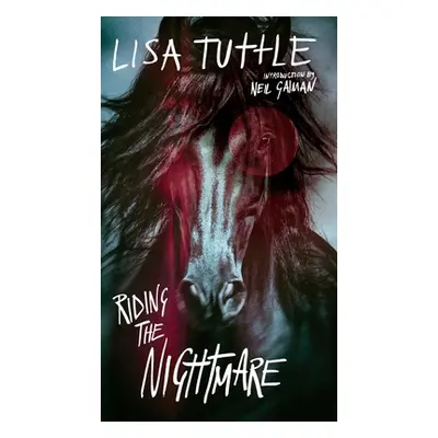 "Riding the Nightmare" - "" ("Tuttle Lisa")