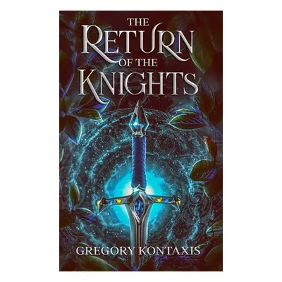 "The Return of the Knights" - "" ("Kontaxis Gregory")