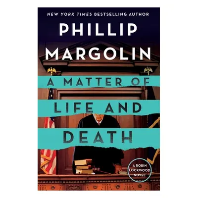 "Matter of Life and Death" - "" ("Margolin Phillip")