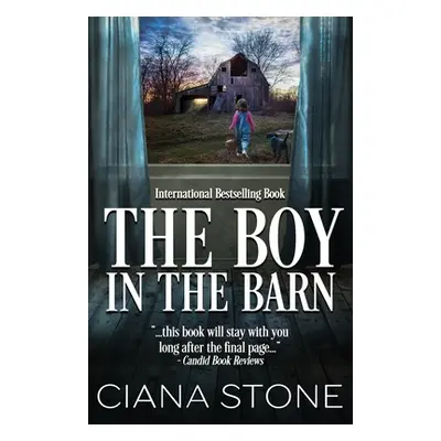 "The Boy in the Barn" - "" ("Stone Ciana")