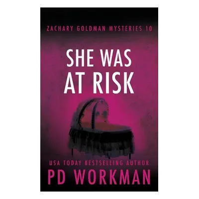 "She Was At Risk" - "" ("Workman P. D.")