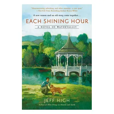 "Each Shining Hour" - "" ("High Jeff")