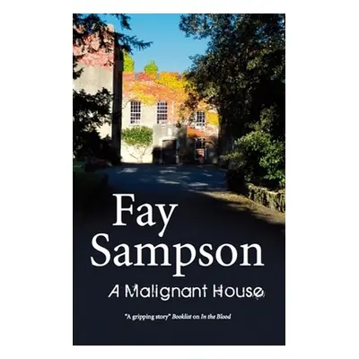 "Malignant House" - "" ("Sampson Fay")