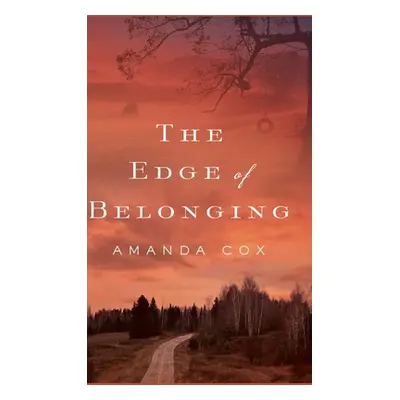 "Edge of Belonging" - "" ("Cox Amanda")