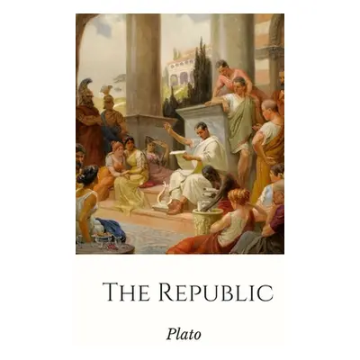 "The Republic" - "" ("Plato")