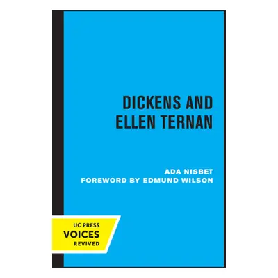 "Dickens and Ellen Ternan" - "" ("Nisbet Ada")