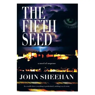 "The Fifth Seed" - "" ("Sheehan John")