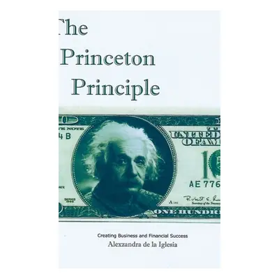 "The Princeton Principle" - "" ("De La Iglesia Alexzandra")