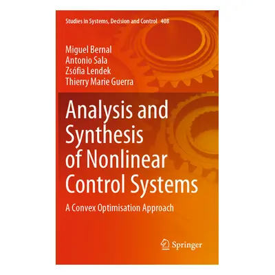 "Analysis and Synthesis of Nonlinear Control Systems: A Convex Optimisation Approach" - "" ("Ber