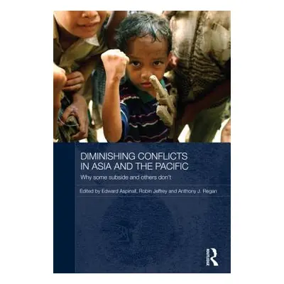 "Diminishing Conflicts in Asia and the Pacific: Why Some Subside and Others Don't" - "" ("Aspina