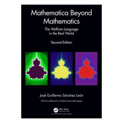 "Mathematica Beyond Mathematics: The Wolfram Language in the Real World" - "" ("Snchez Len Jos G