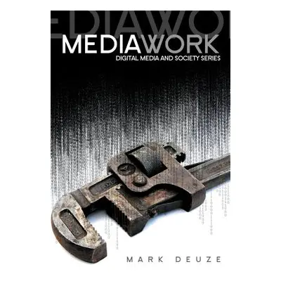 "Media Work" - "" ("Deuze Mark")