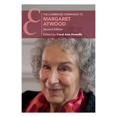 "The Cambridge Companion to Margaret Atwood" - "" ("Howells Coral Ann")