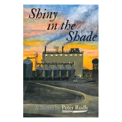 "Shiny in the Shade" - "" ("Rudh Peter")