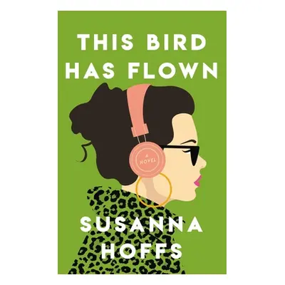 "This Bird Has Flown" - "" ("Hoffs Susanna")