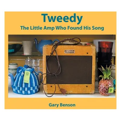 "Tweedy: The Little Amp Who Found His Song" - "" ("Benson Gary")