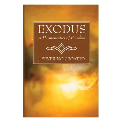 "Exodus" - "" ("Croatto J. Severino")