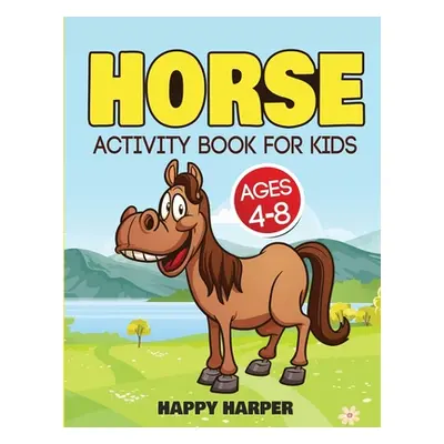 "Horse Activity Book" - "" ("Hall Harper")