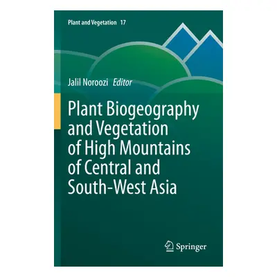 "Plant Biogeography and Vegetation of High Mountains of Central and South-West Asia" - "" ("Noro