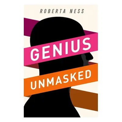 "Genius Unmasked" - "" ("Ness Roberta")