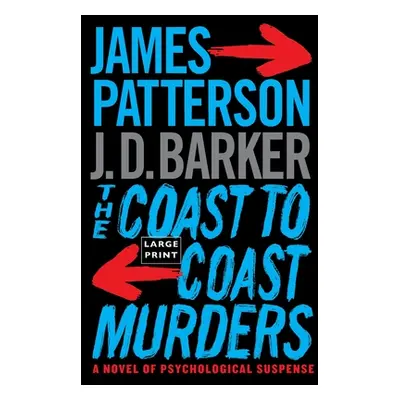 "The Coast-To-Coast Murders" - "" ("Patterson James")