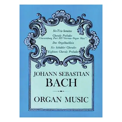 "Organ Music" - "" ("Bach Johann Sebastian")