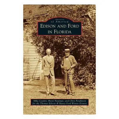 "Edison and Ford in Florida" - "" ("Cosden Mike")