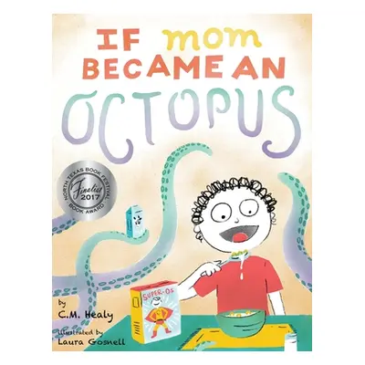 "If Mom Became an Octopus" - "" ("Healy CM")