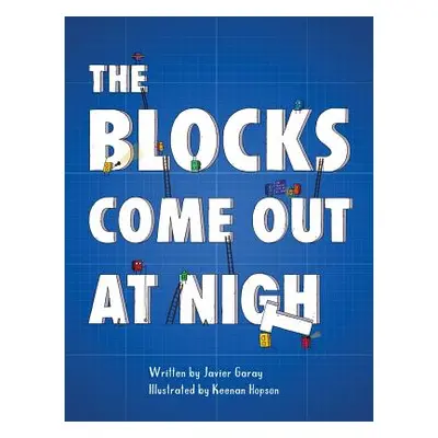 "The Blocks Come Out at Night" - "" ("Garay Javier")